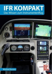IFR compact - Les connaissances sur le vol aux instruments IFR compact - Les connaissances sur le vol aux instruments