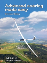 Advanced Soaring made easy, 4ème édition Advanced Soaring made easy, 4ème édition